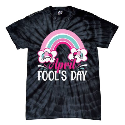 April Fool's Day funny April Fool Tie-Dye T-Shirt