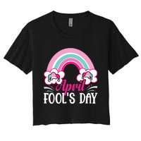 April Fool's Day funny April Fool Women's Crop Top Tee