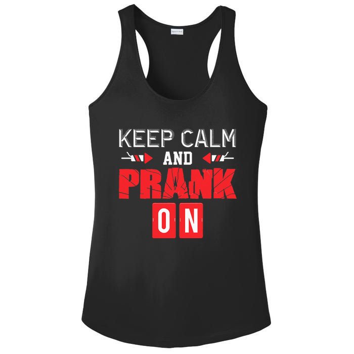 April Fools Day Keep Calm and Prank On Ladies PosiCharge Competitor Racerback Tank