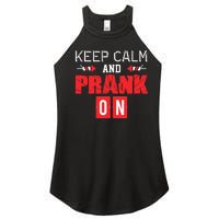 April Fools Day Keep Calm and Prank On Women's Perfect Tri Rocker Tank