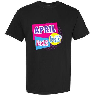 April Fool's Day Vintage Inspirational Fan Garment-Dyed Heavyweight T-Shirt