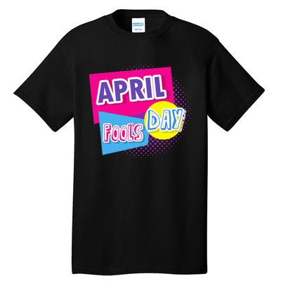 April Fool's Day Vintage Inspirational Fan Tall T-Shirt