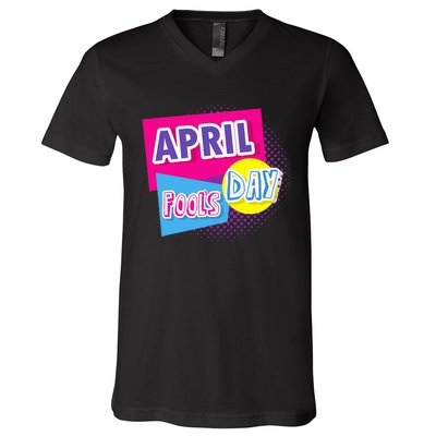 April Fool's Day Vintage Inspirational Fan V-Neck T-Shirt