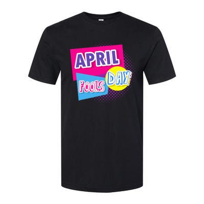 April Fool's Day Vintage Inspirational Fan Softstyle CVC T-Shirt