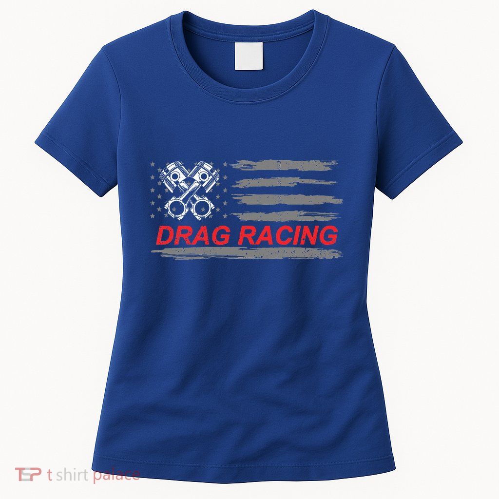 American Flag Drag Racing Car Lover Womens T-Shirt