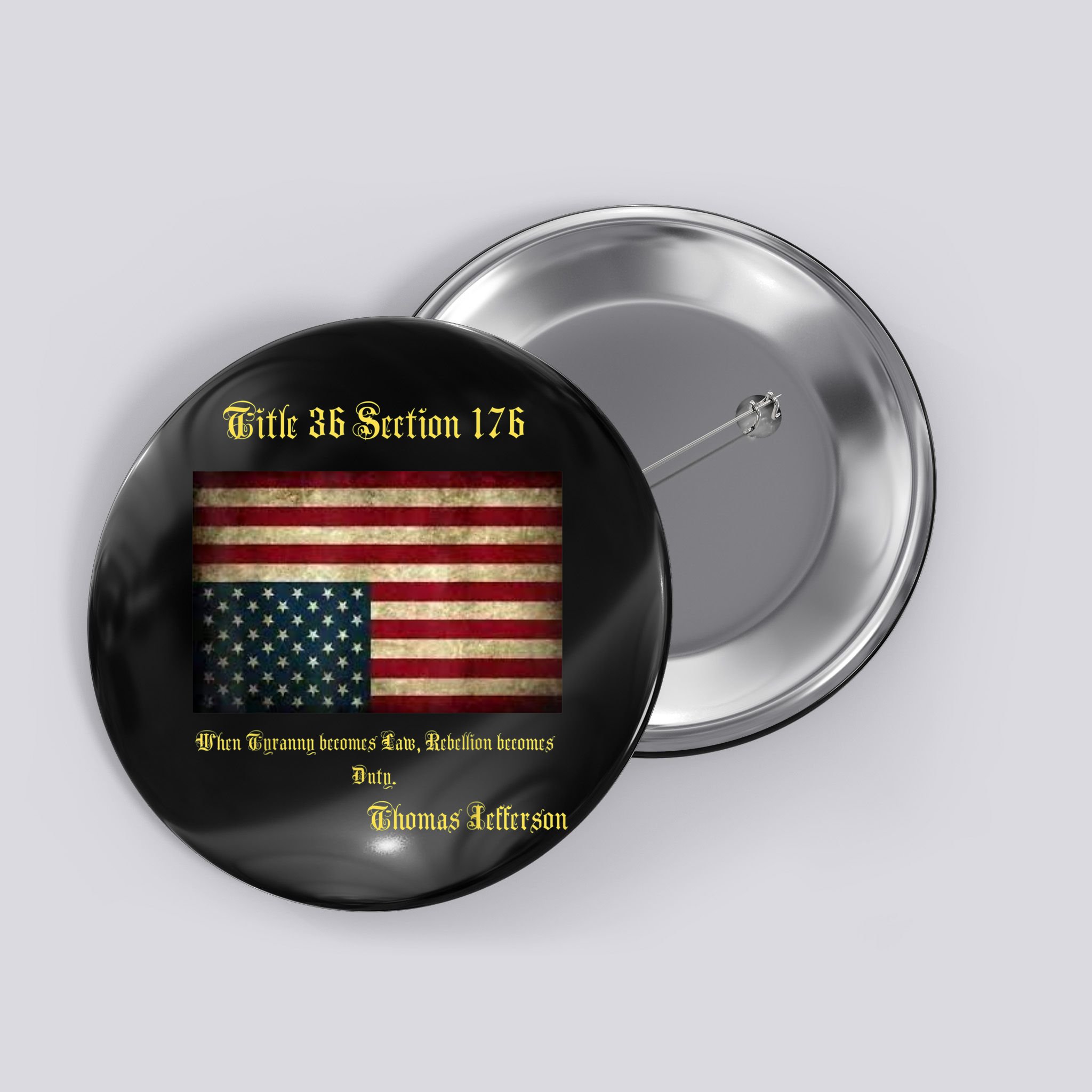 American Flag Distress Upside Down Thomas Jefferson Patriot Button