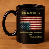 American Flag Distress Upside Down Thomas Jefferson Patriot 11oz C Handle Ceramic Mug