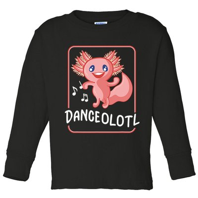 Axolotl Funny Dancing Danceolotl Amphibian Dancer Women Toddler Long Sleeve Shirt