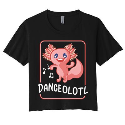 Axolotl Funny Dancing Danceolotl Amphibian Dancer Women Women's Crop Top Tee