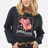 Axolotl Funny Dancing Danceolotl Amphibian Dancer Women Cropped Pullover Crew