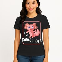 Axolotl Funny Dancing Danceolotl Amphibian Dancer Women Womens T-Shirt