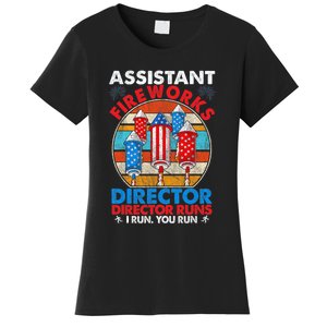 Assistant Fireworks Director USA Independence Day July 4th Gift Women's T-Shirt