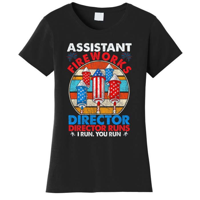 Assistant Fireworks Director USA Independence Day July 4th Gift Women's T-Shirt