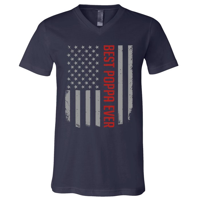 American Flag Dad Gift For Fathers Day Best Poppa Ever V-Neck T-Shirt