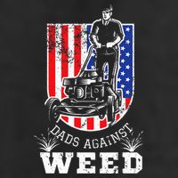 American Flag Dads Against Weed Funny Lawn Mowing Fathers Cool Comfort Performance Bucket Hat