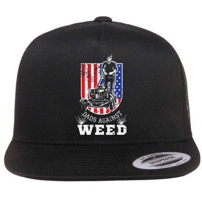 American Flag Dads Against Weed Funny Lawn Mowing Fathers Flatbill Hat