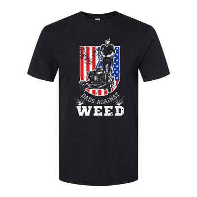 American Flag Dads Against Weed Funny Lawn Mowing Fathers Softstyle CVC T-Shirt