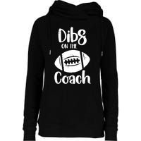 American Football Dibs On The Coach Funny Sports Wife Wo Womens Funnel Neck Pullover Hood