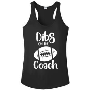 American Football Dibs On The Coach Funny Sports Wife Wo Ladies PosiCharge Competitor Racerback Tank