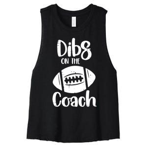 American Football Dibs On The Coach Funny Sports Wife Wo Women's Racerback Cropped Tank