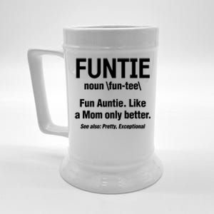 Aunt Funtie Definition Fun Auntie Like A Mom Only Better Gift Beer Stein