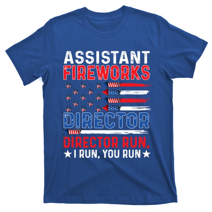 Assistant Fireworks Director Usa Independence Day July 4th Meaningful Gift T-Shirt