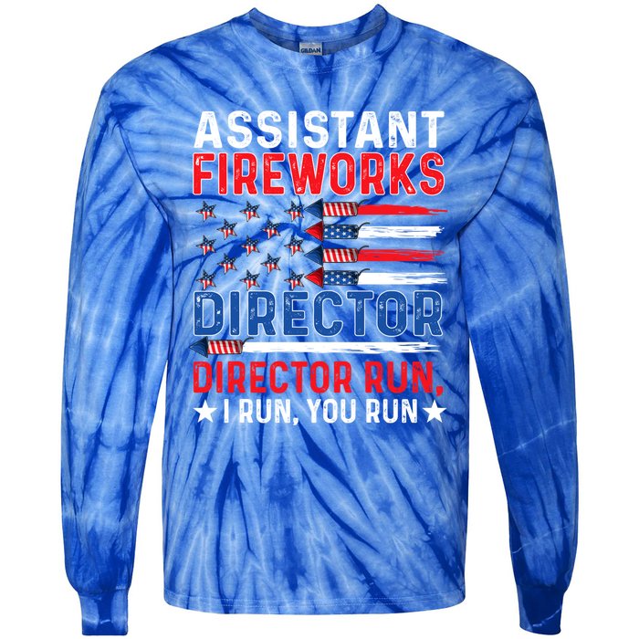 Assistant Fireworks Director Usa Independence Day July 4th Meaningful Gift Tie-Dye Long Sleeve Shirt