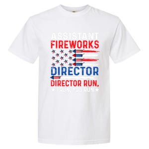 Assistant Fireworks Director Usa Independence Day July 4th Meaningful Gift Garment-Dyed Heavyweight T-Shirt