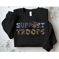 Armed Forces Day Support Our Troops Army Veteran Day Sweatshirt