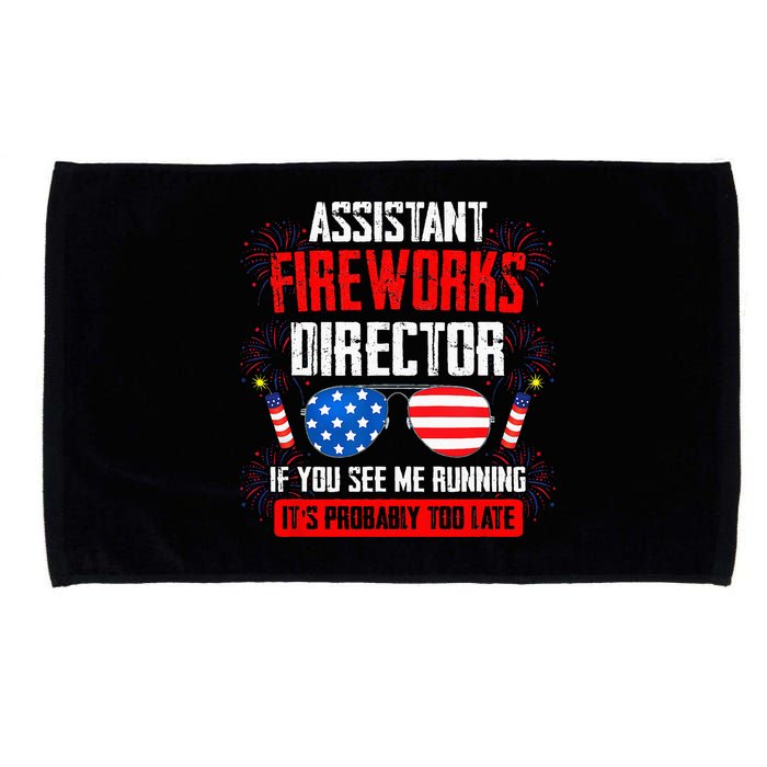 Assistant Fireworks Director If You See Assistant Firework Microfiber Hand Towel