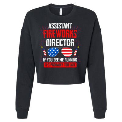 Assistant Fireworks Director If You See Assistant Firework Cropped Pullover Crew