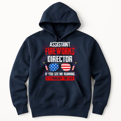 Assistant Fireworks Director If You See Assistant Firework Hoodie