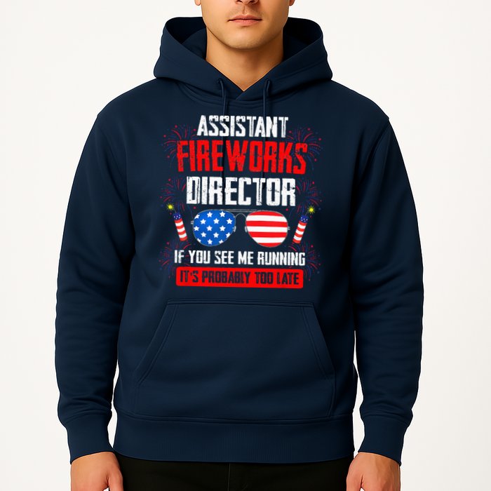 Assistant Fireworks Director If You See Assistant Firework Hoodie