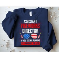 Assistant Fireworks Director If You See Assistant Firework Sweatshirt