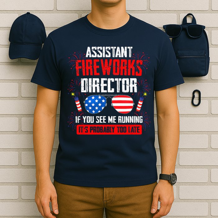 Assistant Fireworks Director If You See Assistant Firework T-Shirt