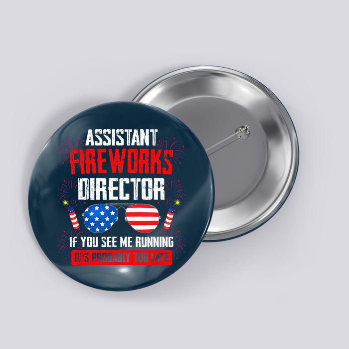 Assistant Fireworks Director If You See Assistant Firework Button