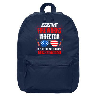 Assistant Fireworks Director If You See Assistant Firework 16 in Basic Backpack