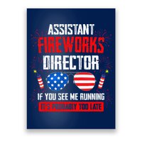 Assistant Fireworks Director If You See Assistant Firework Poster