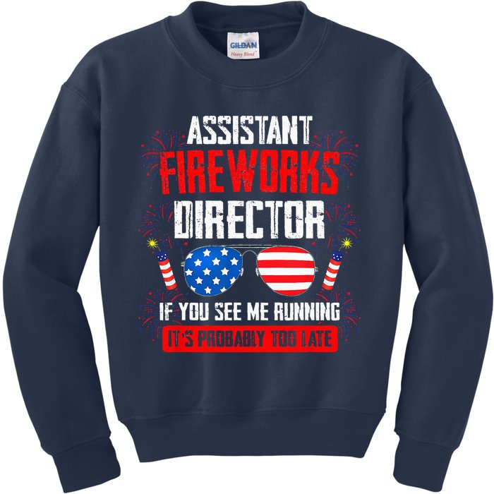 Assistant Fireworks Director If You See Assistant Firework Kids Sweatshirt