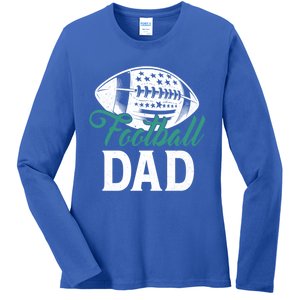 American Football Dad Happy FatherS Day Dad Grandpa Great Gift Ladies Long Sleeve Shirt