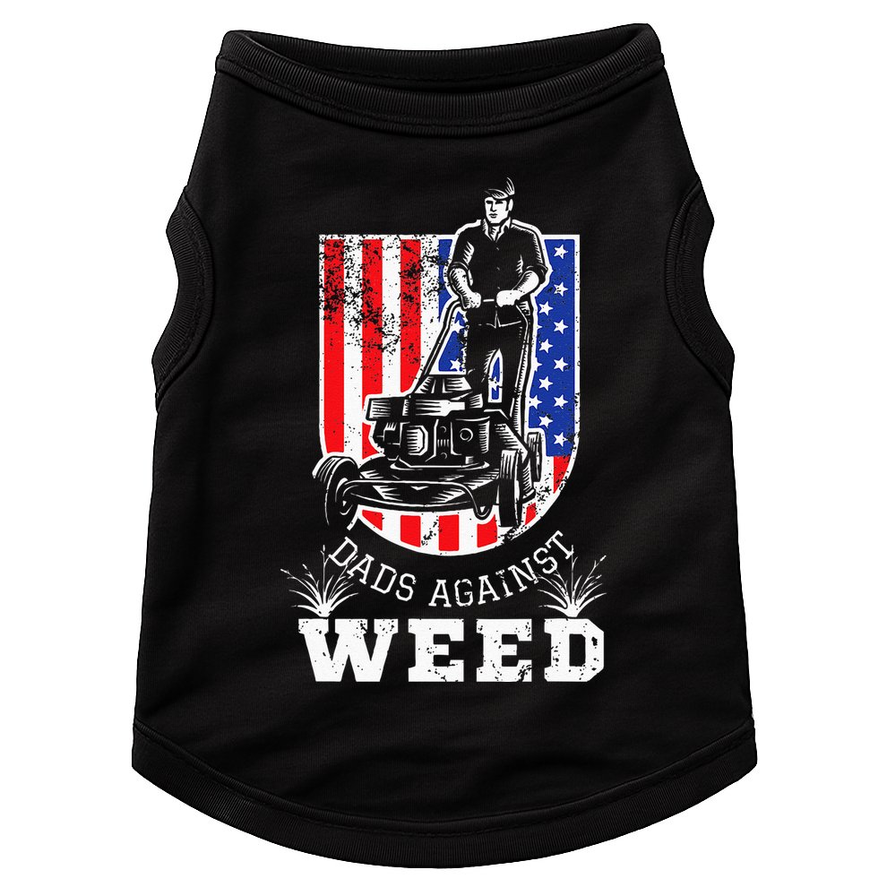 American Flag Dads Against Weed Funny Lawn Mowing Fathers Doggie Tank