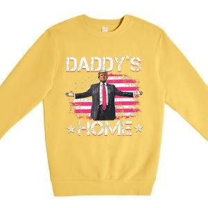 American Flag DaddyS Home Trump 2024 Patriotic Premium Crewneck Sweatshirt