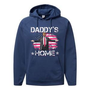 American Flag DaddyS Home Trump 2024 Patriotic Performance Fleece Hoodie