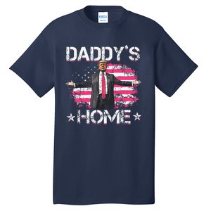 American Flag DaddyS Home Trump 2024 Patriotic Tall T-Shirt