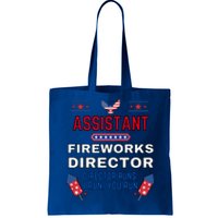 Assistant Fireworks Director Usa Independence Day July 4th Gift Tote Bag