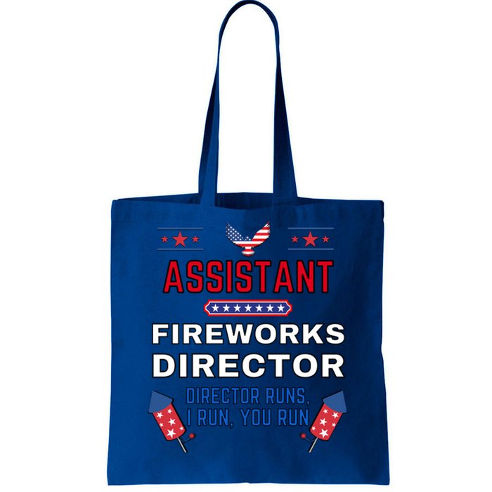 Assistant Fireworks Director Usa Independence Day July 4th Gift Tote Bag