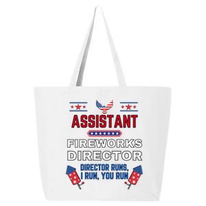 Assistant Fireworks Director Usa Independence Day July 4th Gift 25L Jumbo Tote