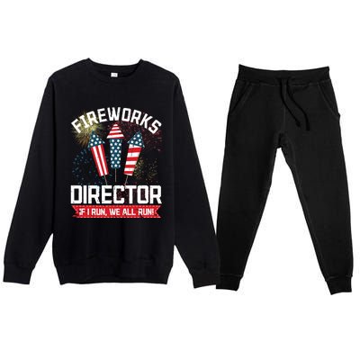 American Fireworks Director 4th Of July Pyrotechnics Cool Gift Premium Crewneck Sweatsuit Set