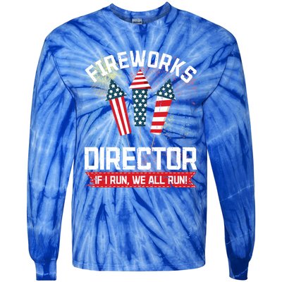 American Fireworks Director 4th Of July Pyrotechnics Cool Gift Tie-Dye Long Sleeve Shirt