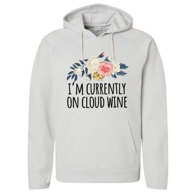 Art Floral Drawing Funny IM Currently On Cloud Wine Performance Fleece Hoodie